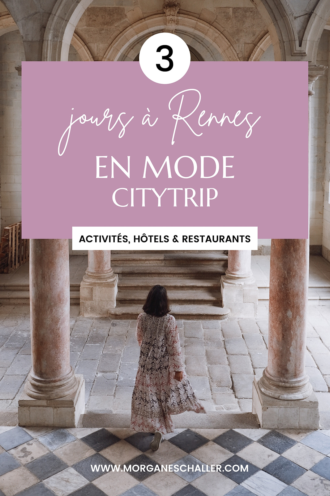 3 jours à Rennes en mode citytrip 3-jours-a-Rennes-en-mode-citytrip